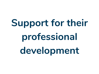 support for their professional development
